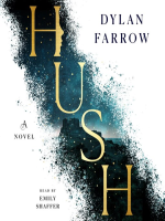 Hush--A_Novel__the_Hush_Series_Series__Book_1